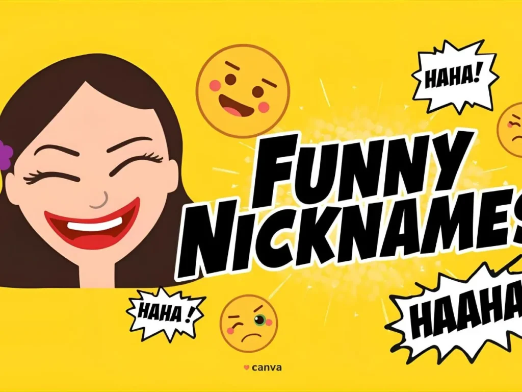Funny Nicknames