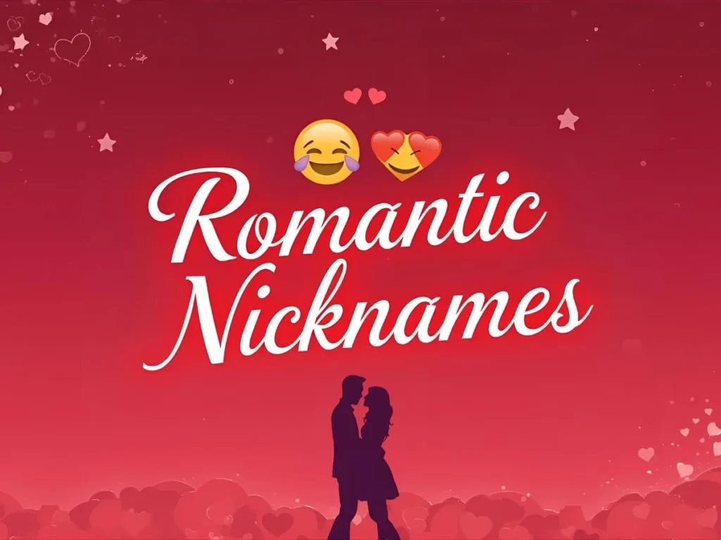 romantic nicknames