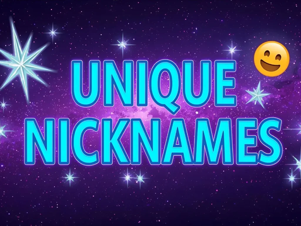 unique nicknames