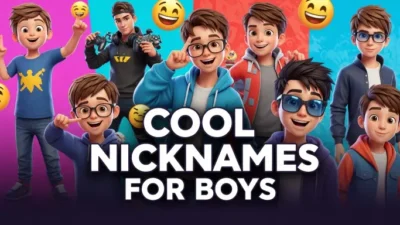 Cool Nicknames for Boys