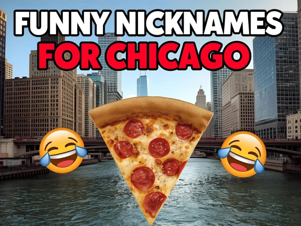 Funny Nicknames for Chicago