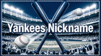 Yankees Nickname