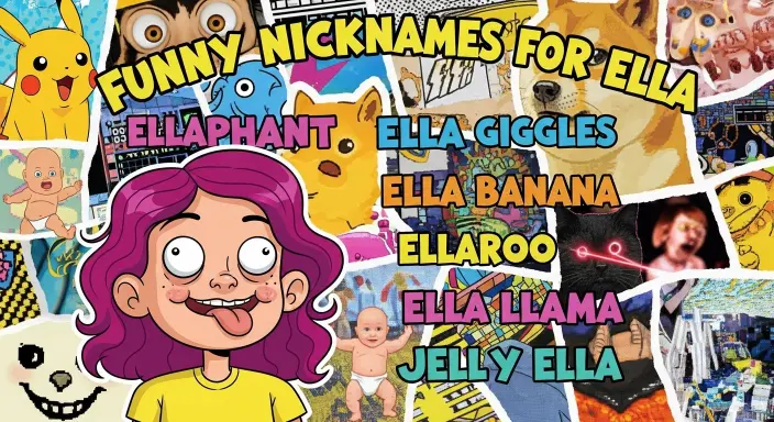 Funny Nicknames for Ella