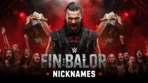 Finn Bálor Nicknames