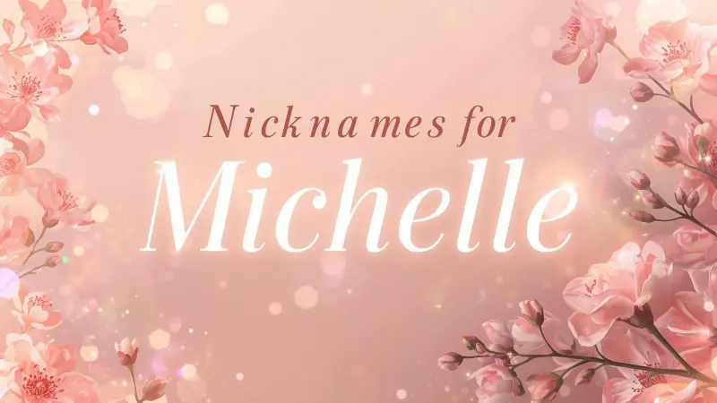 Nicknames for Michelle