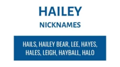 Nicknames for Hailey