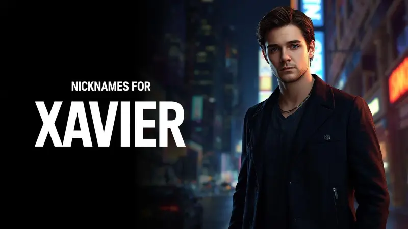 Nicknames for Xavier
