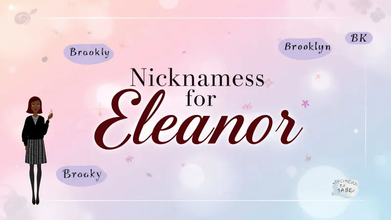 Nicknames for Eleanor